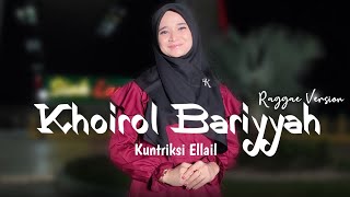 Viral On TikTok - KHOIROL BARIYYAH - Cover by Kuntriksi Ellail