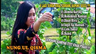 Download Lagu Koleksi Paling Top Lagu Sunda Viral Nung Ul Qisma ... MP3 Gratis