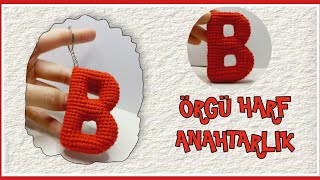 🔴B Harfi amigurumi\\ÖRGÜ B Harfi yapılışı/B Harfi örgü anahtarlık /Letter B knitting #valentinesday 🔴