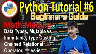 Python 3.7 Tutorial #6 Beginners Guide | Computer Science | Informatics Practices