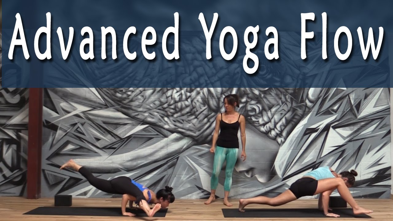 Yoga Workout Advanced Yoga Flow Youtube