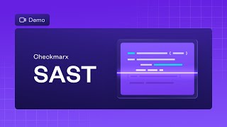 Checkmarx SAST Demo | Secure code at AI velocity