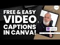 FREE Captions in Canva (Finally!) - How to Add Text to Your Videos