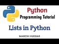 Lists in Python - Python Data Structures - Python Application Programming Tutorial by Mahesh Huddar