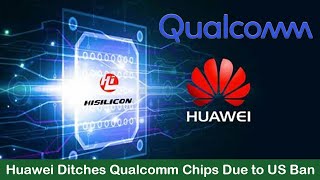 Huawei abandoned Qualcomm chips due to US sanctions, and its self-developed Kirin chips rose.