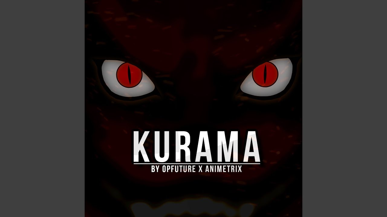 Kurama Youtube Music