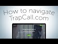 TrapCall Website Tutorial