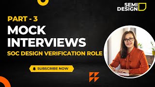 Mock Interview - SOC Design Verification Role #vlsi #semiconductorindustry