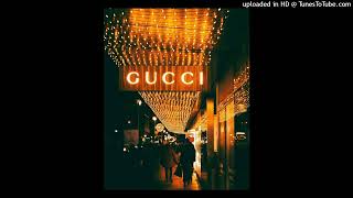 Gucci Freestyle (Demo)