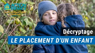 Le placement d'un enfant