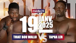 🔴Direct : Combat Tapha Ler Vs Thiat Bou Walo - Arène Nationale