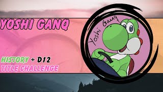 The history of Yoshi Ganq and their title challenge in D12 (final v Thunder Karts)