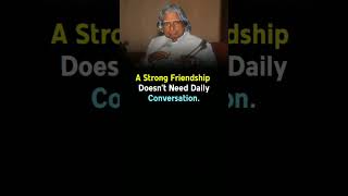 A Strong Friendship ❤️ 🔥 ! #shorts #apjabdulkalam #apjabdulkalamquotes  #quotes #englishquotes