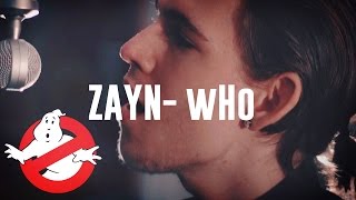 ZAYN - wHo - Cover