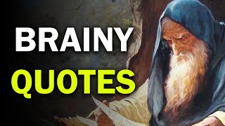 Top 30 Brainy Quotes / Quotes of Famous People