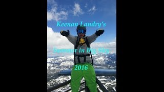 Keenan's Summer 2016