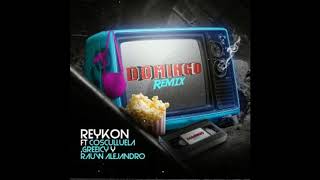 Reykon Feat. Cosculluela, Greeicy Y Rauw Alejandro - Domingo Remix  (Audio)