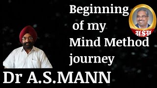 Beginning of my MINDE METHOD journey  mann