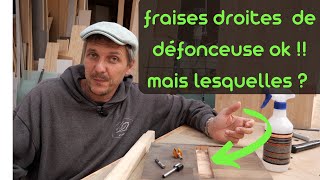 quelles fraises droites de défonceuse pour quels usages