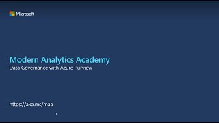 04   Modern Analytics Academy:  Data Governance with Azure Purview