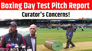 INDvsAUS: What to Expect from the Pitch for the Boxing Day Test? Curator's Statement Raises Concerns