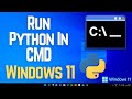 How To Run Python In Command Prompt | How to Run a Python Script Windows 11