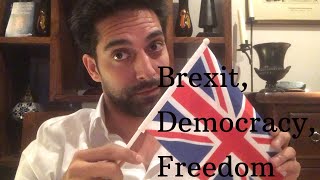 Live Q&A: Brexit, Democracy, Freedom