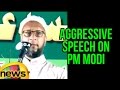 AIMIM Chief Asaduddin Owaisi Aggressive Speech On PM Modi At Nizamabad | Mango News