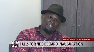 NIGER DELTA DEVELOPMENT: CALLS FOR NDDC BOARD INAUGURATION