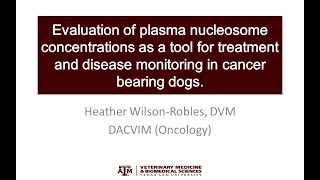 VCS 2021:Evaluation of Nu.Q Vet as a tool for treatment and disease monitoring in caner bearing dogs