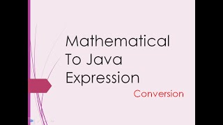 #19 Conversion of Mathematical Expression To Java Statement | Java | ICSE Syllabus
