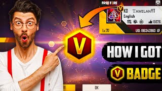 HOW TO GET V BADGE ? | FULL DETAILS 💥 GARENA FREE FIRE🔥