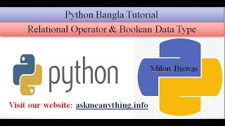 Python Bangla Tutorial 08: Relational Operator & Boolean Data Type