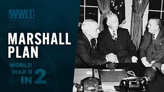 Marshall Plan | WWII IN 2