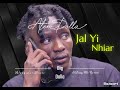 Jal Yi Nhiar - Atem Dolla Ft S Dizzy Mr No Time