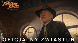 Indiana Jones i artefakt przeznaczenia - zwiastun #1 [dubbing]