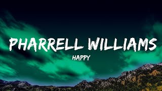 [1 Hour]  Happy - Pharrell Williams (Lyrics)  | Music For Your Mind