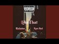 Like That (feat. Pyro Red)