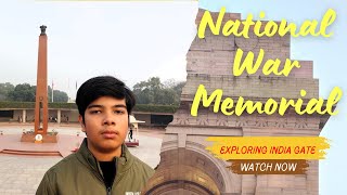 National War Memorial: A Must Visit | India Gate: A Symbol of Pride | NCC Band Performance