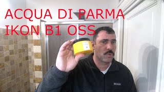 💈 Acqua di Parma e Ikon B1 OSS un'accoppiata di lusso 💈