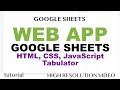 Web App Example w/ Google Sheets, Tabulator, JavaScript, Apps Script, HTML, CSS Tutorial