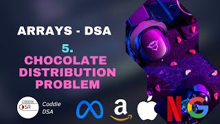 Chocolate Distribution Problem | GeeksForGeeks | DSA - Arrays