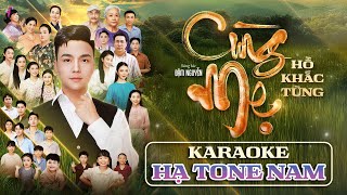 KARAOKE TONE NAM ( Hạ Tone ) | Cùng Mẹ | St:Đậm Nguyễn | Hồ Khắc Tùng #hokhactung #karaoke #tonenam