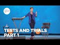 Tests and Trials - Part 1 | Joyce Meyer | Enjoying Everyday Life Teaching