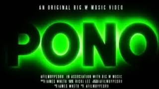 BIG.W PONO (AUDIO)