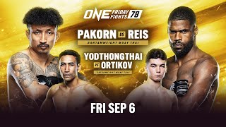 ONE Friday Fights 78: Pakorn vs. Reis