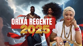 ORIXÁ REGENTE  2025 MUITAS MUDANCA ANO DE ATENÇÃO 🔑⚡️🤩🦋