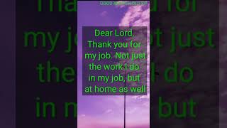 Dear Lord,Thank you for my job. Not just the work I do in my job #godmessage #god #lord #jesus