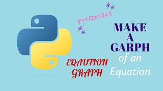 MAKE A GRAPH FROM AN EQUATION IN PYTHON||How to Plot a Graph of Linear Equations In Python