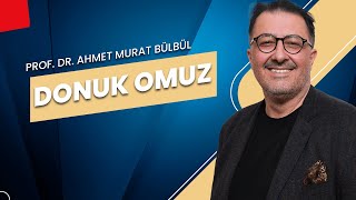 Donuk Omuz | Sendromsuz Pazartesi Sohbetleri